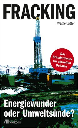 Fracking von Zittel,  Werner