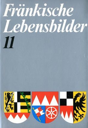 Fränkische Lebensbilder Band 11 von Pfeiffer,  Gerhard, Wendehorst,  Alfred
