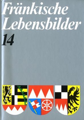 Fränkische Lebensbilder Band 14 von Wendehorst,  Alfred