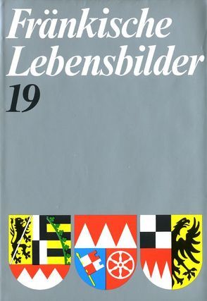 Fränkische Lebensbilder Band 19 von Schneider,  Erich