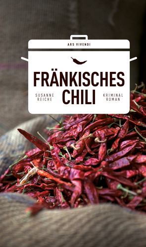 Fränkisches Chili (eBook) von Reiche,  Susanne