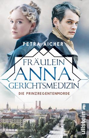 Fräulein Anna, Gerichtsmedizin (Die Gerichtsärztin 1) von Aicher,  Petra