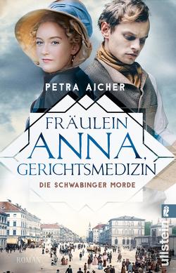 Fräulein Anna, Gerichtsmedizin (Die Gerichtsärztin 2) von Aicher,  Petra