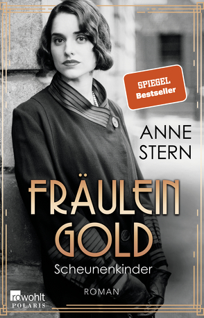 Fräulein Gold: Scheunenkinder von Stern,  Anne