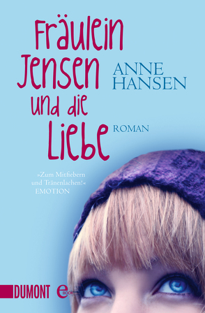 Fräulein Jensen und die Liebe von Hansen,  Anne