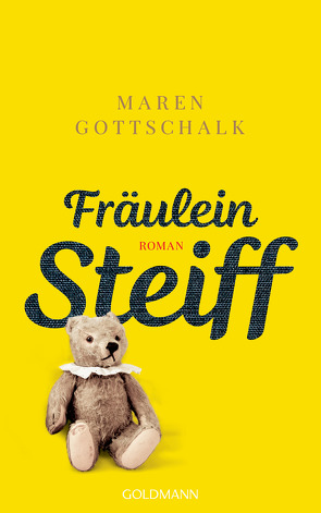 Fräulein Steiff von Gottschalk,  Maren