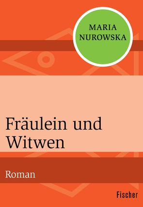 Fräulein und Witwen von Nurowska,  Maria, Wolff,  Karin