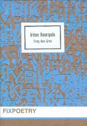 Frag das Gras von Bourquin,  Irène