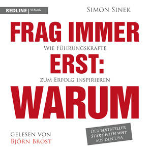 Frag immer erst: warum von Brost,  Björn, Sinek,  Simon