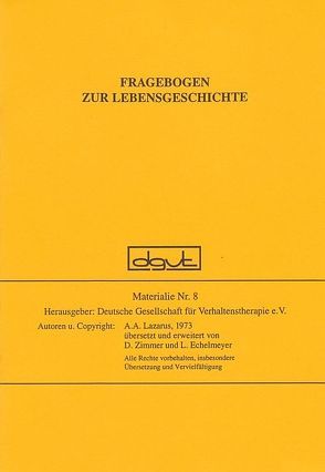 Fragebogen zur Lebensgeschichte von Echelmeyer,  Liz, Lazarus,  Arnold A, Zimmer,  Dirk