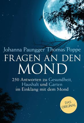 Fragen an den Mond von Paungger,  Johanna, Poppe,  Thomas