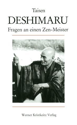 Fragen an einen Zen-Meister von Deshimaru,  Taisen