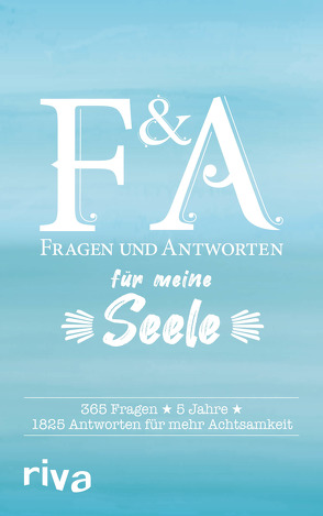 Fragen & Antworten für meine Seele