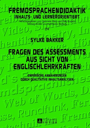 Fragen des Assessments aus Sicht von Englischlehrkräften von Bakker,  Sylke