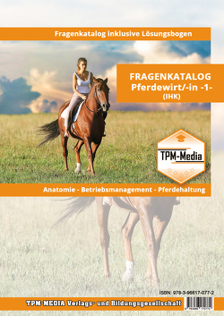 Fragenkatalog Pferdewirt 1 (m/w/d) (Buch/Printversion) von Mueller,  Thomas