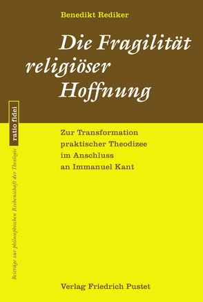 Fragilität religiöser Hoffnung von Rediker,  Benedikt