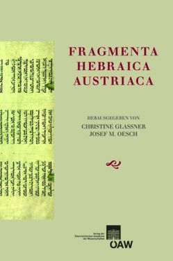 Fragmenta Hebraica Austriaca von Glassner,  Christine, Oesch,  Josef M