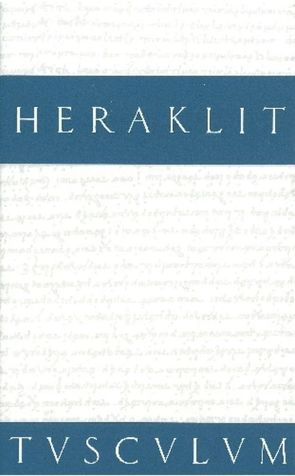 Fragmente von Heraklit, Snell,  Bruno