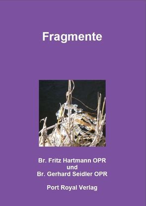 Fragmente von Hartmann,  Fritz, Seidler,  Gerhard