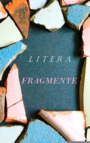 Fragmente von Autorengruppe Litera