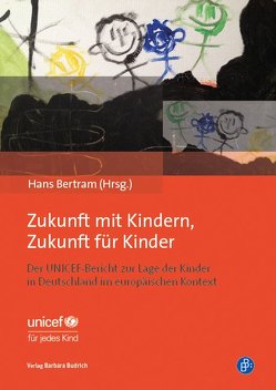 Zukunft mit Kindern, Zukunft für Kinder von Bertram,  Hans
