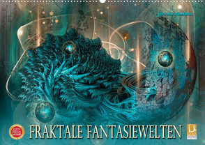 Fraktale Fantasiewelten (Wandkalender 2024 DIN A2 quer), CALVENDO Monatskalender von glandarius,  Garrulus