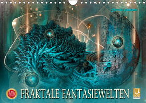 Fraktale Fantasiewelten (Wandkalender 2024 DIN A4 quer), CALVENDO Monatskalender von glandarius,  Garrulus