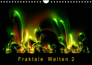 Fraktale Welten 2 (Wandkalender 2023 DIN A4 quer) von Barig,  Joachim