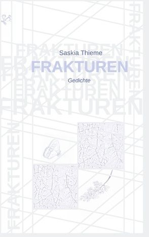 Frakturen von Thieme,  Saskia