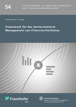 Framework für das wertorientierte Management von IT-Service-Portfolios. von Praeg,  Claus-Peter