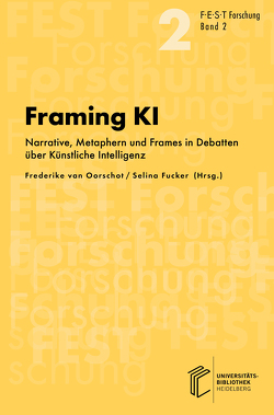 Framing KI von Fucker,  Selina, van Oorschot,  Frederike