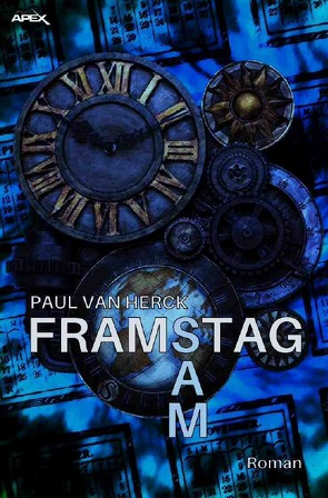 FRAMSTAG SAM von Hahn,  Ronald M., van Herck,  Paul