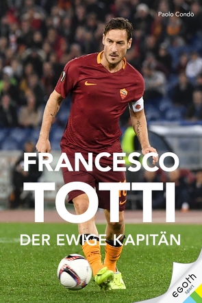 Francesco Totti von Condó,  Paolo