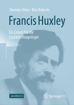 Francis Huxley von Itten,  Theodor, Roberts,  Ron