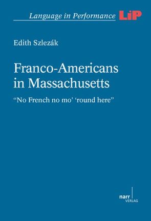 Franco Americans in Massachusetts von Szlezák,  Edith