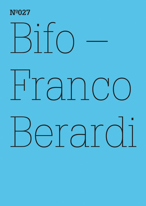 Franco Berardi Bifo von Berardi,  Franco