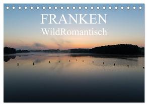 Franken WildRomantisch (Tischkalender 2024 DIN A5 quer), CALVENDO Monatskalender von Geyer Fotografie,  Ulrich