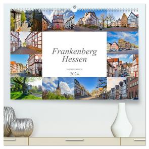Frankenberg Hessen Impressionen (hochwertiger Premium Wandkalender 2024 DIN A2 quer), Kunstdruck in Hochglanz von Meutzner,  Dirk