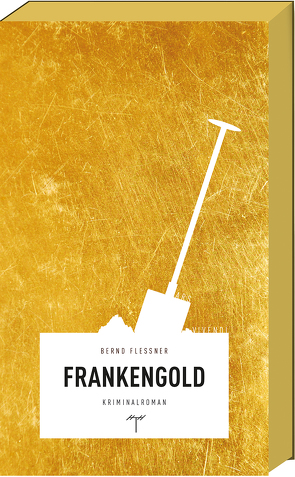 Frankengold von Flessner,  Bernd