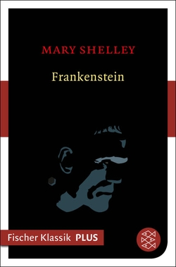 Frankenstein von Shelley,  Mary, Widtmann,  Heinz