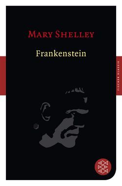 Frankenstein von Shelley,  Mary, Widtmann,  Heinz