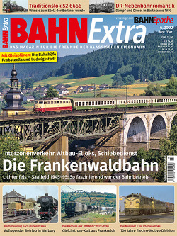 Frankenwaldbahn 1945-95 (Ausgabe 6/2022)