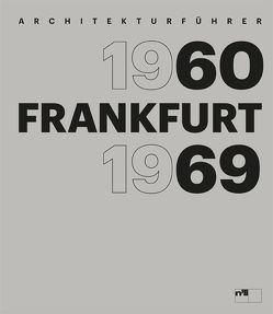 Frankfurt 1960–1969 von Opatz,  Wilhelm E.