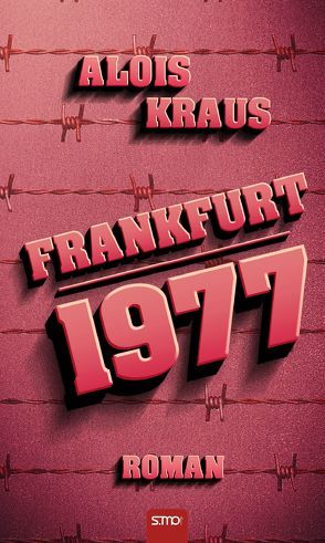 Frankfurt, 1977 von Kraus,  Alois