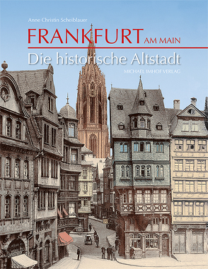 Frankfurt am Main von Scheiblauer,  Anne Christin