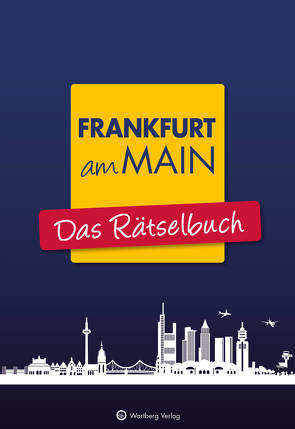 Frankfurt am Main – Das Rätselbuch von Berke,  Wolfgang, Herrmann,  Ursula