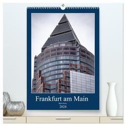 Frankfurt am Main – Fine Art (hochwertiger Premium Wandkalender 2024 DIN A2 hoch), Kunstdruck in Hochglanz von Reiss,  Björn