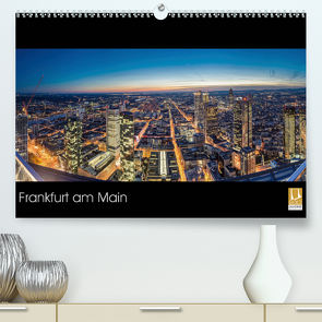 Frankfurt am Main (Premium, hochwertiger DIN A2 Wandkalender 2021, Kunstdruck in Hochglanz) von Eberhardt,  Peter