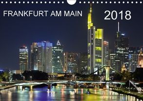 Frankfurt am Main (Wandkalender 2018 DIN A4 quer) von Röhrich,  Alfred