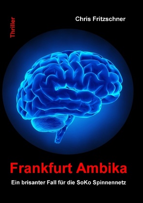 Frankfurt Ambika von Fritzschner,  Chris